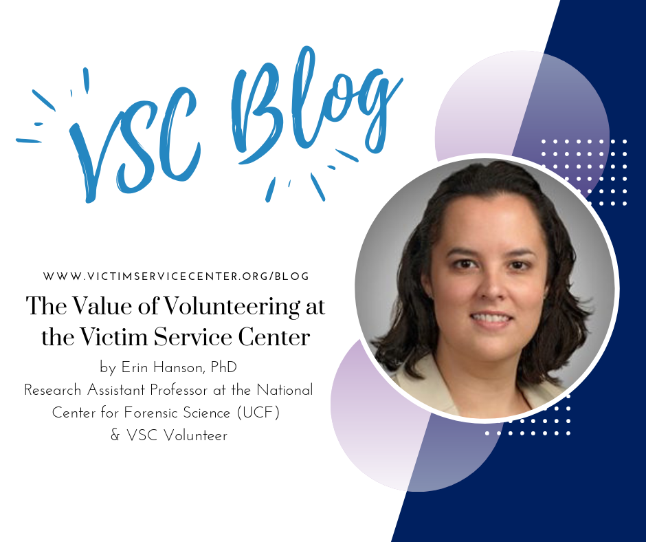 The Value of Volunteering at the Victim Service Center