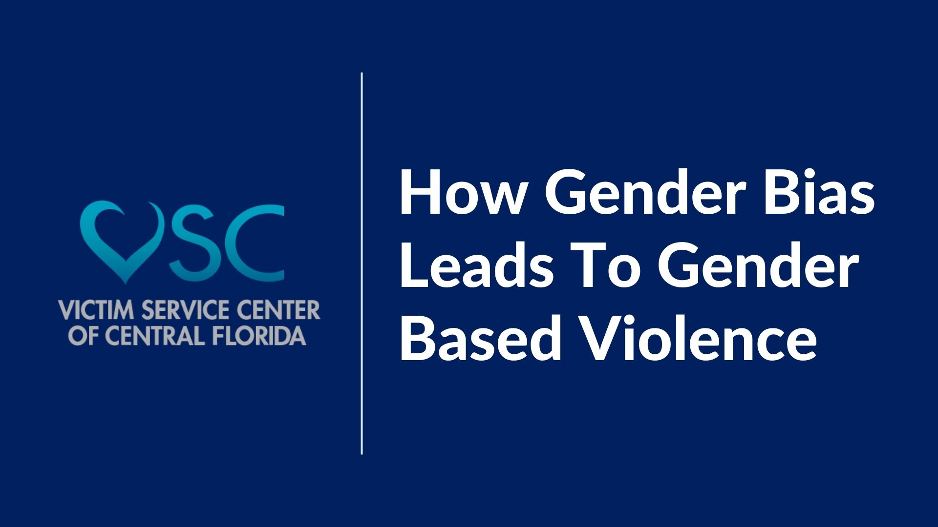 How Gender Bias Leads to Gender Violence